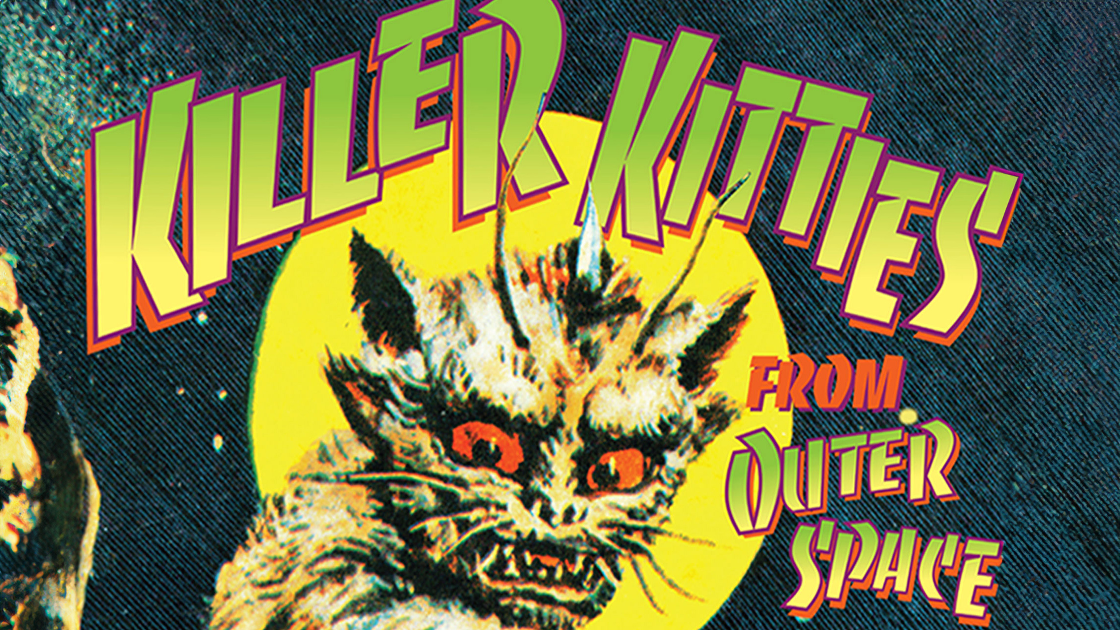 Killer Kitties from Outer Space.